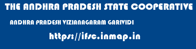 THE ANDHRA PRADESH STATE COOPERATIVE BANK LIMITED  ANDHRA PRADESH VIZIANAGARAM GARIVIDI   ifsc code